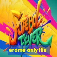 erome onlyflix